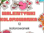 Walentynki kolorowanka