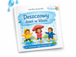 Deszczowy dzień w klasie - scenariusz lekcji