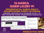DZIEŃ LICZBY PI, MIĘDZYNARODOWY DZIEŃ MATEMATYKI, 14 marca🔢 – zestaw zadań oraz prezentacja gratis! Prezentacja, karta pracy, karty wyzwań, escaperoom, dla uczniów klas 7-8 oraz dla uczniów szkół ponadpodstawowych! - lekcja na światowy dzień matematyki, 