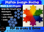 Projekt matematyczny: Fraktal - Płatek śniegu Kocha. Tesselacja, pole i obwód, skala, mural.