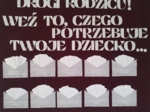 Gazetka "Drogi Rodzicu! Weź to, czego potrzebuje Twoje dziecko..."