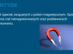 Fizyka VIII - Magnetyzm