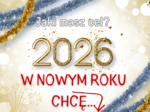 2026 Postanowienia noworoczne – gazetka szkolna do klasy | Cele uczniów | NOWY ROK