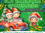 ELFI KALENDARZ UPRZEJMOŚCI - kalendarz adwentowy