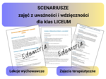 Scenariusze dla liceum – Wdzięczność i uważność