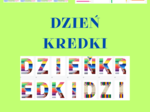 DZIEŃ KREDKI