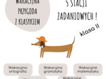 5 STACJI ZADANIOWYCH dla kl.2 – WAKACYJNA PRZYGODA Z KLASYKIEM