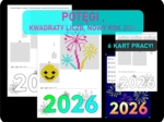 Potęgi, Nowy Rok 2026, dodawanie potęg, potęgowanie, kwadraty liczb, łamigłówki