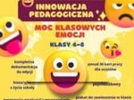 Moc klasowych emocji - innowacja pedagogiczna dla klas 4-8
