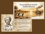 📚"Przygody Tomka Sawyera" - prezentacja – 16 slajdów