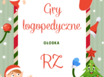 LOGOPEDIA Świąteczne gry logopedyczne Ż/RZ