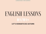 Angielski - Lekcja o jesieni - "Let's romanticise autumn"