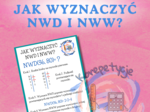 Jak wyznaczyć NWD i NWW?