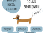5 STACJI ZADANIOWYCH dla kl.1 – WAKACYJNA PRZYGODA Z KLASYKIEM