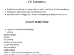 Konkurs o życiu i twórczości Jana Kochanowskiego + dyplomy