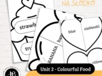 Słówka Na Słodko - Zestaw 3 gier edukacyjnych do nauki słownictwa z "Shine on 1" Unit 2 - Colourful Food