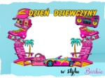 DZIEŃ DZIEWCZYNY W STYLU BARBIE - I TROCHĘ KENA