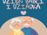Gazetka szkolna na Dzień Babci i Dziadka
