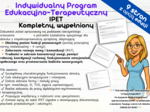 IPET – Indywidualny Program Edukacyjno-Terapeutyczny: niepełnosprawność sprzężona, obniżony poziom funkcji poznawczych (4 centyl), zaburzenia mowy i komunikacji (R47), trudności z koncentracją, pamięcią, emocjami, koordynacją ruchową i integracją sensory