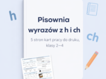PISOWNIA WYRAZÓW Z H I CH [Karta pracy, sprawdzian]
