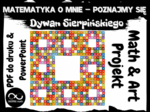 Fraktal Dywan Sierpińskiego - Math & Art Projekt: Matematyka o mnie – Poznajmy się