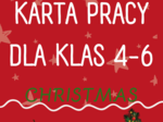 Christmas / Świąteczny bożonarodzeniowy zestaw zadań / karta pracy / gotowa lekcja / Święta / Boże Narodzenie / Zadania / Mówienie / Słownictwo / Klasy 4-6 / Klasa 4 / Klasa 5 / Klasa 6 / Klasa 7 / SP 4-6 / SP