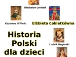 Odc. 13 - Elżbieta Łokietkówna