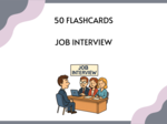 50 FLASHCARDS - JOB INTERVIEW