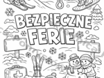 BEZPIECZNE FERIE – plakat XXL do kolorowania 9xA4 + wersja A4 | PDF