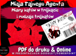 Miary kątów w trójkącie i rodzaje trójkątów - Misja tajnego agenta. kl. 5-7