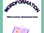 📘 ENGLISH WORDFORMATION – skuteczna nauka słowotwórstwa krok po kroku, słowotwórstwo angielski, word formation