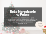 Uniwersalna prezentacja o Bożym Narodzeniu POLSKI DLA OBCOKRAJOWCÓW