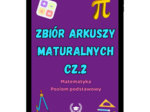 Zbiór arkuszy maturalnych cz.2 - Mat P