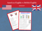 American English vs. British English Worksheet- karta pracy na ćwiczenie różnic w nazewnictwie w wariancie brytyjskim i amerykanskim