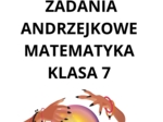 Andrzejkowe zadania matematyczne klasa 7