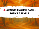 AUTUMN ENGLISH PACK Jesienny Zestaw Tematyczny z Języka Angielskiego – A1 do C1!