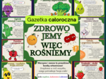 Zdrowo jemy więc rośniemy - gazetka profilaktyczna.