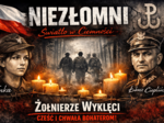 Montaż Słowno – Muzyczny – „Żołnierze Wyklęci”