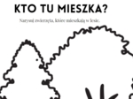 Kto tu mieszka? - ekosystemy