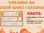 GIRLANDA - DZIEŃ BABCI I DZIADKA. GRATISY!