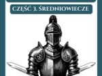 📒Notatnik maturalny – Średniowiecze (wprowadzenie, Bogurodzica, Lament Świętokrzyski, Rozmowa mistrza Polikarpa ze śmiercią, Pieśń o Rolandzie)