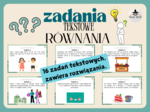 RÓWNANIA - ZADANIA TEKSTOWE, 16 zadań