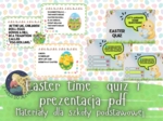 Easter trivia and presentation- darmowa prezentacja oraz quiz podsumowujący informację.