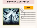 Prawda czy fałsz?-karty graficzne do lektury ,,Dziady cz. II"