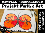 23 listopada, Dzień Fibonacciego. Fibonacci – Prostokąt i Spirala Fibonacciego. Projekt matematyczno-artystyczny Motylek Fibonacciego.