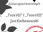 ,,Treny" Jan Kochanowski! Zestaw pytań + odpowiedzi! Przygotowanie do E8!