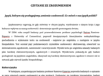 Czytanie ze zrozumieniem - Język, którym się posługujemy, zmienia osobowość. Co mówi o nas język polski?