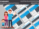 Standardy Ochrony Małoletnich / procedury - ulotka dla rodziców -skrót, w pigułce