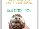 PAKIET MATERIAŁÓW NA LISTOPAD WEDŁUG KALENDARZA ŚWIĄT I DNI NIETYPOWYCH.