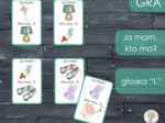 Ja mam, kto ma? - głoska L